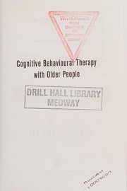 Cognitive behavioural therapy with older people by Ian Andrew James
