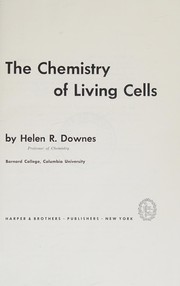 Cover of: The chemistry of living cells.