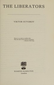 Cover of: The liberators by Viktor Suvorov