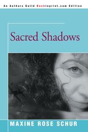 Cover of: Sacred Shadows by Maxine Rose Schur