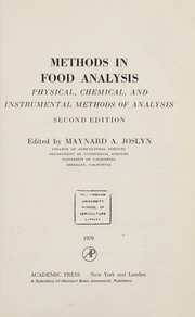 Cover of: Methods in food analysis: physical, chemical, and instrumental methods of analysis.