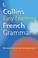 Cover of: Collins Easy Learning French Grammar