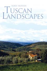 Cover of: Tuscan Landscapes by Tony Tripodi