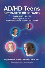 Cover of: AD/HD Teens: Distracted or Defiant? by Joyce Walker, Joyce Walker