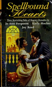 Cover of: Spellbound Hearts by Jo Ann Ferguson, Karla Hocker, Joy Reed