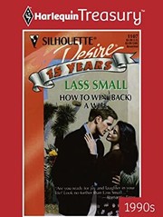 Cover of: How to Win (Back) a Wife by Lass Small