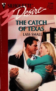 Cover of: Catch of Texas by Lass Small