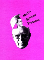 Cover of: Martin Gardner Presents
