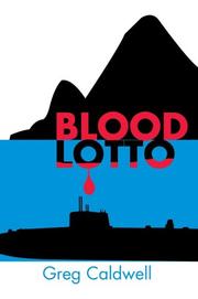 Cover of: Blood Lotto by Greg Caldwell