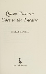 Cover of: Queen Victoria goes to the theatre
