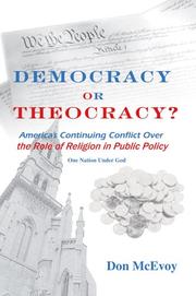 Cover of: DEMOCRACY or THEOCRACY? | Don McEvoy