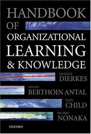 Cover of: Handbook of Organizational Learning and Knowledge by 