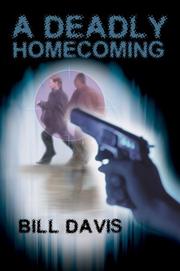 Cover of: A Deadly Homecoming