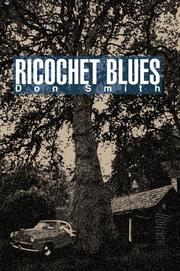 Cover of: Ricochet Blues by Don Smith