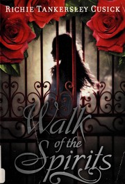 Cover of: Walk of the spirits by Richie Tankersley Cusick