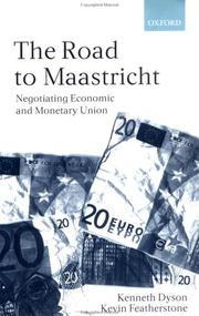 Cover of: The Road To Maastricht: Negotiating Economic and Monetary Union