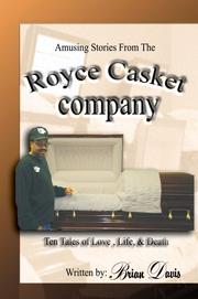 Cover of: Amusing Stories From The Royce Casket Company: Ten Tales of Love, Life, & Death