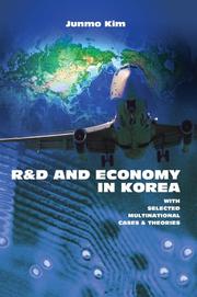 Cover of: R&D and Economy in Korea: With Selected Multinational Cases & Theories