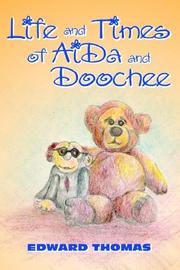 Cover of: Life and Times of AiDa and Doochee