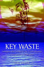 Cover of: Key Waste: Swinging with Savages in the Conch Republic