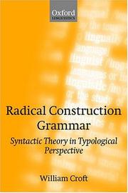 Cover of: Radical Construction Grammar: Syntactic Theory in Typological Perspective
