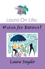 Cover of: Laura on Life: Wahoo for Dinner!