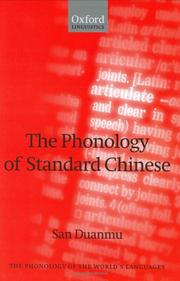 Cover of: The Phonology of Standard Chinese (The Phonology of the World's Languages) by San Duanmu