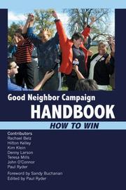 Cover of: Good Neighbor Campaign Handbook: How to Win