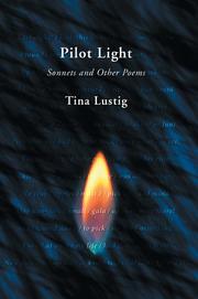 Cover of: Pilot Light | Tina Lustig
