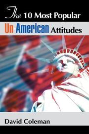 Cover of: The 10 Most Popular Un-American Attitudes