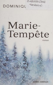 Cover of: Marie-Tempête: roman