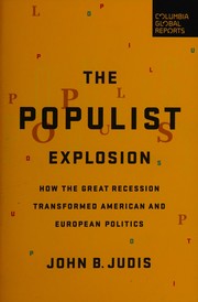 Cover of: The populist explosion by John B. Judis