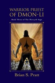 Cover of: Warrior Priest of Dmon-Li (The Morcyth Saga, Book 3)