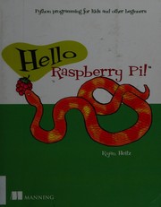 Cover of: Hello Raspberry Pi! by Ryan Heitz