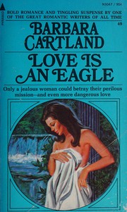 Cover of: Love Is an Eagle by Barbara Cartland