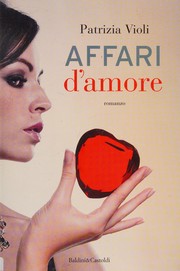 Cover of: Affari d'amore by Patrizia Violi