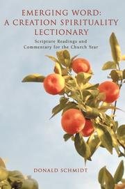 Cover of: Emerging Word: A Creation Spirituality Lectionary: Scripture Readings and Commentary for the Church Year