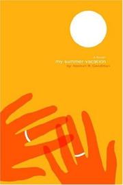 Cover of: My Summer Vacation by Hannah R. Goodman