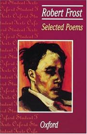 Cover of: Selected Poems: Robert Frost (Oxford Student Texts)