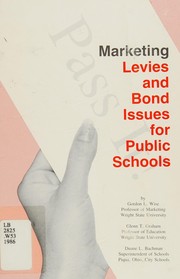 Cover of: Marketing levies and bond issues for public schools