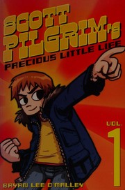 Cover of: Scott Pilgrim. by Bryan Lee O'Malley