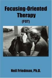 Cover of: Focusing-Oriented Therapy: (Fot)