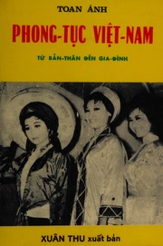 Cover of: Việt-nam phong-tuc = by Phan, Ké̂ Bính