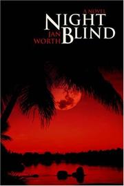 Cover of: Night Blind by Jan Worth