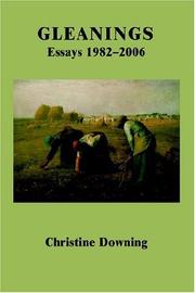 Cover of: Gleanings: Essays 1982-2006