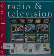 Cover of: Radio and Television (Worldwise)