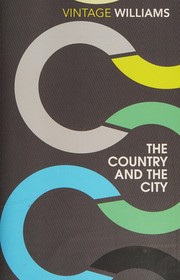 Cover of: Country and the City by Raymond Williams