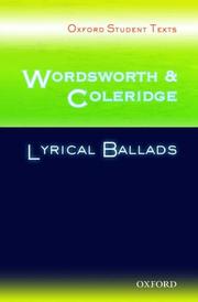 Cover of: Oxford Student Texts: Wordsworth and Coleridge:Lyrical Ballads (Oxford Student Texts)