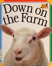 Cover of: Down on the Farm (Snapshot Pre-school Paperbacks)