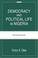 Cover of: Democracy And Political Life In Nigeria